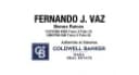 Fernando J. Vaz Bienes Raices CPI N° 8465-CMCPDSN N° 908 adherido al sistema Coldwell Banker HAKA REAL ESTATE